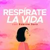undefined Respírate la vida