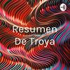 undefined Resumen De Troya