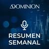 undefined Resumen semanal de Dominion