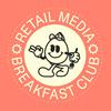 undefined Retail Media Breakfast Club