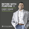 undefined Retire With Purpose - The Retirement Podcast