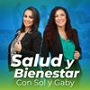 undefined Salud y Bienestar con Sol y Gaby