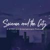 undefined Science and the City
