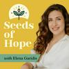 undefined Seeds of Hope - Regenerative Agriculture with Elena Garidis