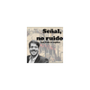 undefined Señal, no ruido con Fede te Explica