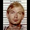 undefined Serial Killers: Real Life Documentaries