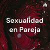 undefined Sexualidad en Pareja