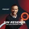 undefined Sin Reserva con Jose Fernando Patiño