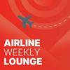 undefined Airline Weekly Lounge Podcast