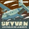 undefined Skyvan: Los vuelos de la muerte