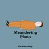 undefined Sleep - Meandering Piano