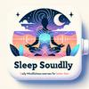 undefined Sleep Soundly: Daily Mindfulness Exercises for Better Rest