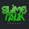 undefined Slime Talk