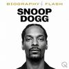 undefined Snoop Dogg - Biography Flash
