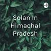 undefined Solan In Himachal Pradesh