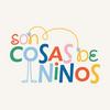 undefined Son Cosas de Niños