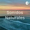 undefined Sonidos Naturales