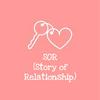 undefined SOR (Story of Relationship)
