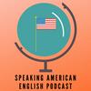 undefined Speaking American English Podcast