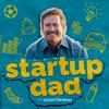 undefined Startup Dad