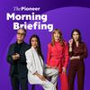 undefined The Pioneer Morning Briefing - Nachrichten aus Politik und Wirtschaft