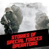 undefined Stories of Special Forces Operators