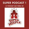 undefined SUPER PODCAST !
