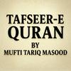 undefined Tafseer-e-Quran by Mufti Tariq Masood