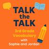 undefined Talk the Talk: 3rd Grade Vocabulary with Sophie and Jordan