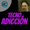 undefined Tecno Adicción