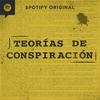 undefined Teorías de Conspiración