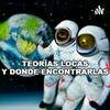 undefined Teorías Locas Y Donde Encontrarlas