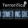 undefined Terrorifica