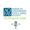 undefined The AOFAS Orthopod-Cast