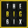 undefined THE BIG 6IX