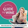 undefined Wine Guide with Cork & Fizz - Wine education for beginners and enthusiasts
