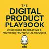 undefined The Digital Products Playbook