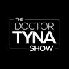 undefined The Dr. Tyna Show