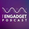 undefined The Engadget Podcast