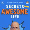 undefined Secrets for an Awesome Life