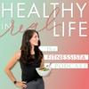 undefined The Fitnessista Podcast: Healthy In Real Life