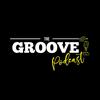 undefined The Groove Podcast