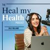 undefined The Heal My Health Podcast