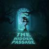 undefined The Hidden Passage