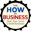 undefined The How of Business - How to start, run, grow and exit a small business.