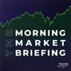 undefined The Morning Market Briefing