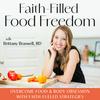 undefined Faith-Filled Food Freedom | Disordered Eating, Body Image, Weight Loss Obsession, Anxiety, Nutrition