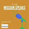 undefined The Mission Speaks podcast