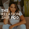 undefined The Relationship Pod