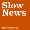 undefined The Slow Newscast